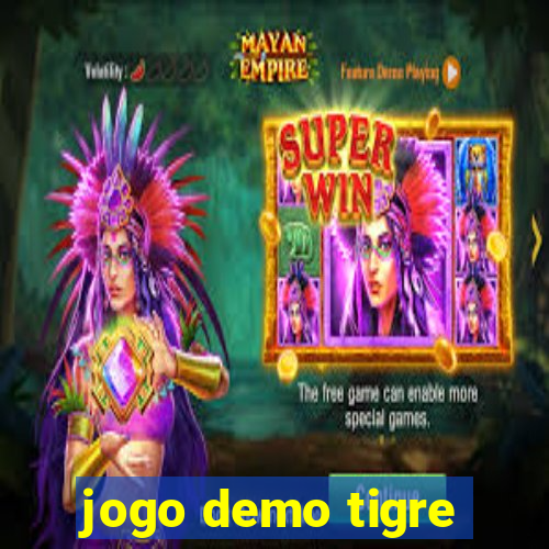 jogo demo tigre